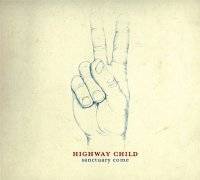 Highway Child : Sanctuary Come